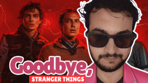 Read more about the article Stranger Things Is Over and It Hurts: Season 5 Episode 8  Review