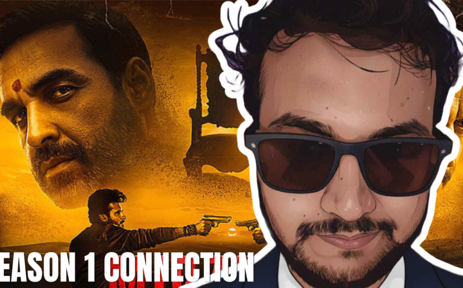 Mirzapur The Movie Season 1 connection